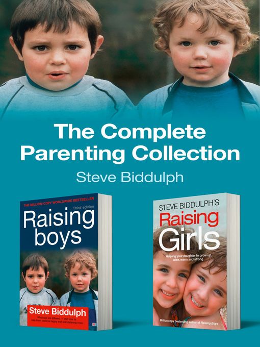 Title details for The Complete Parenting Collection by Steve Biddulph - Wait list